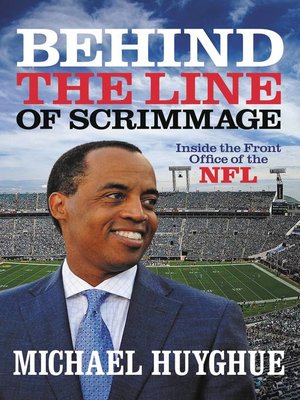 cover image of Behind the Line of Scrimmage